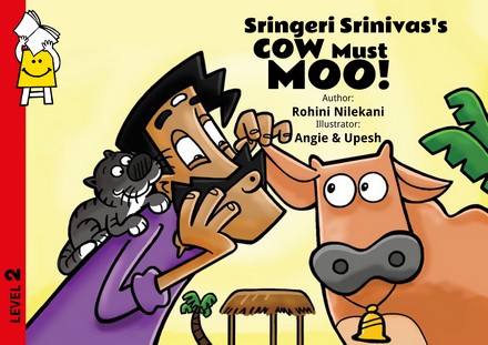 'Sringeri Srinivas's Cow Must Moo' By Rohini Nilekanii