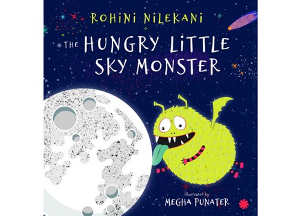 'The Hungry Little Sky Monster' By Rohini Nilekani